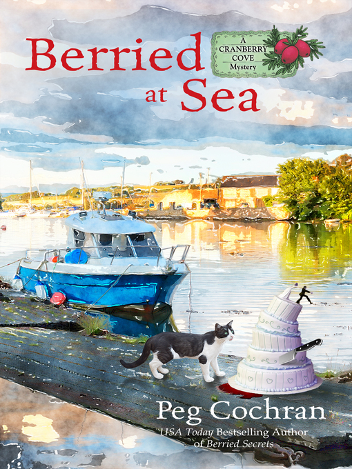 Title details for Berried at Sea by Peg Cochran - Available